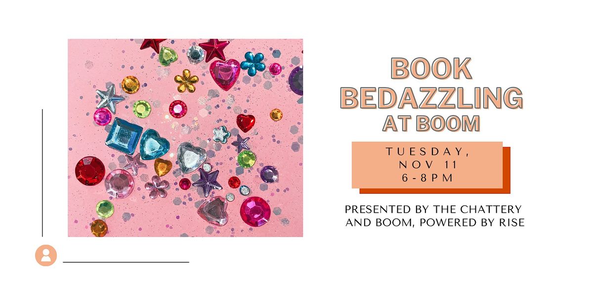 Book Bedazzling at BOOM