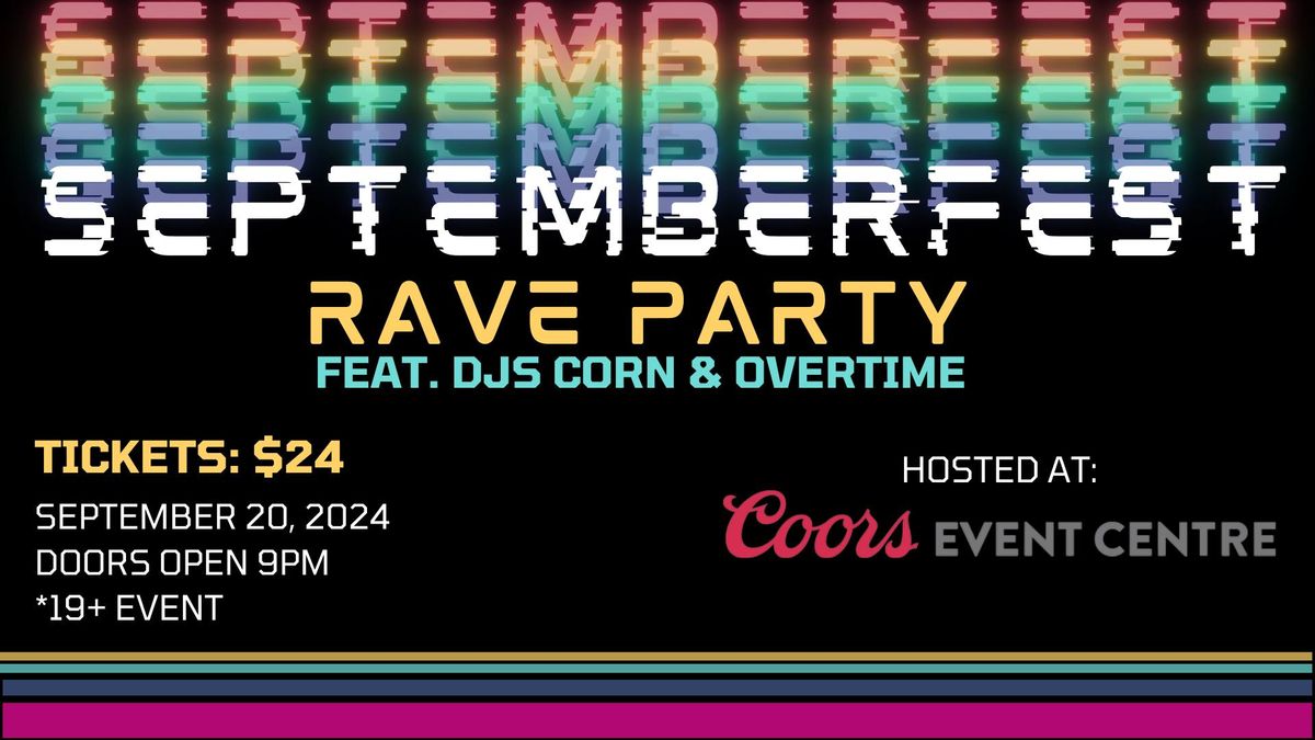 SEPTEMBERFEST Rave Party