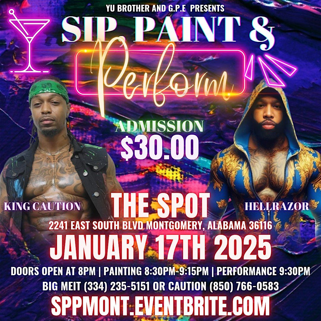 Sip, Paint and Perform