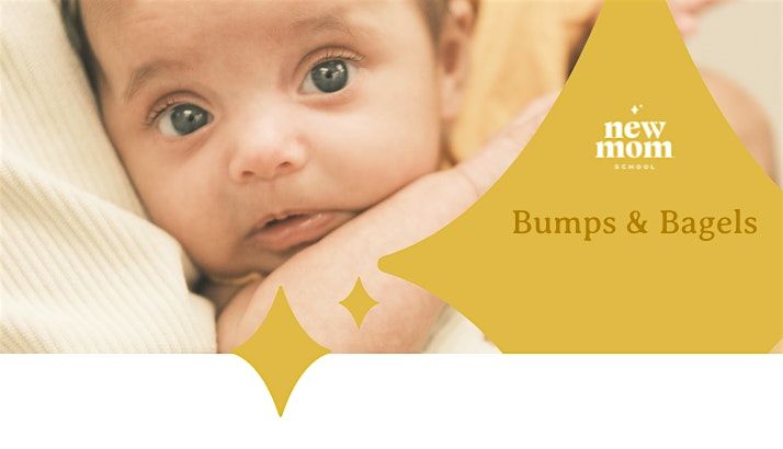 Bumps & Bagels: A Celebration  Event for Moms-to-Be and New Parent