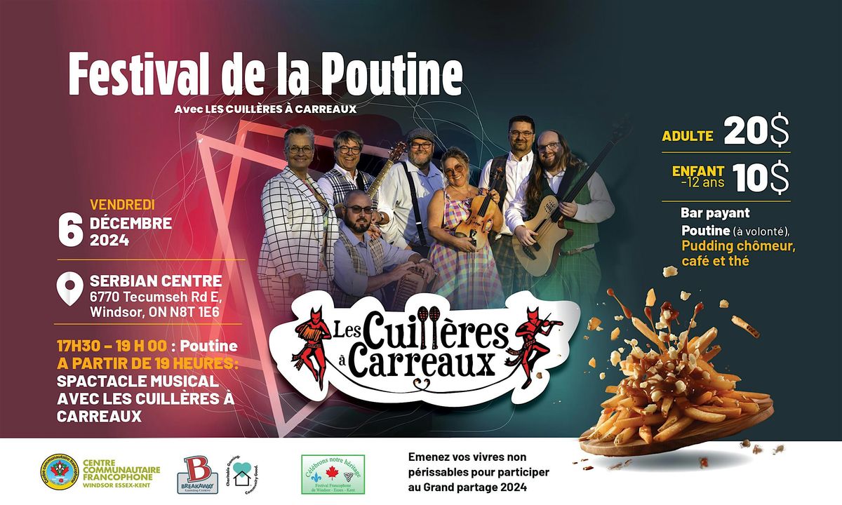 Festival de la poutine avec en vedette la troupe Les cuill\u00e8res \u00e0 carreaux