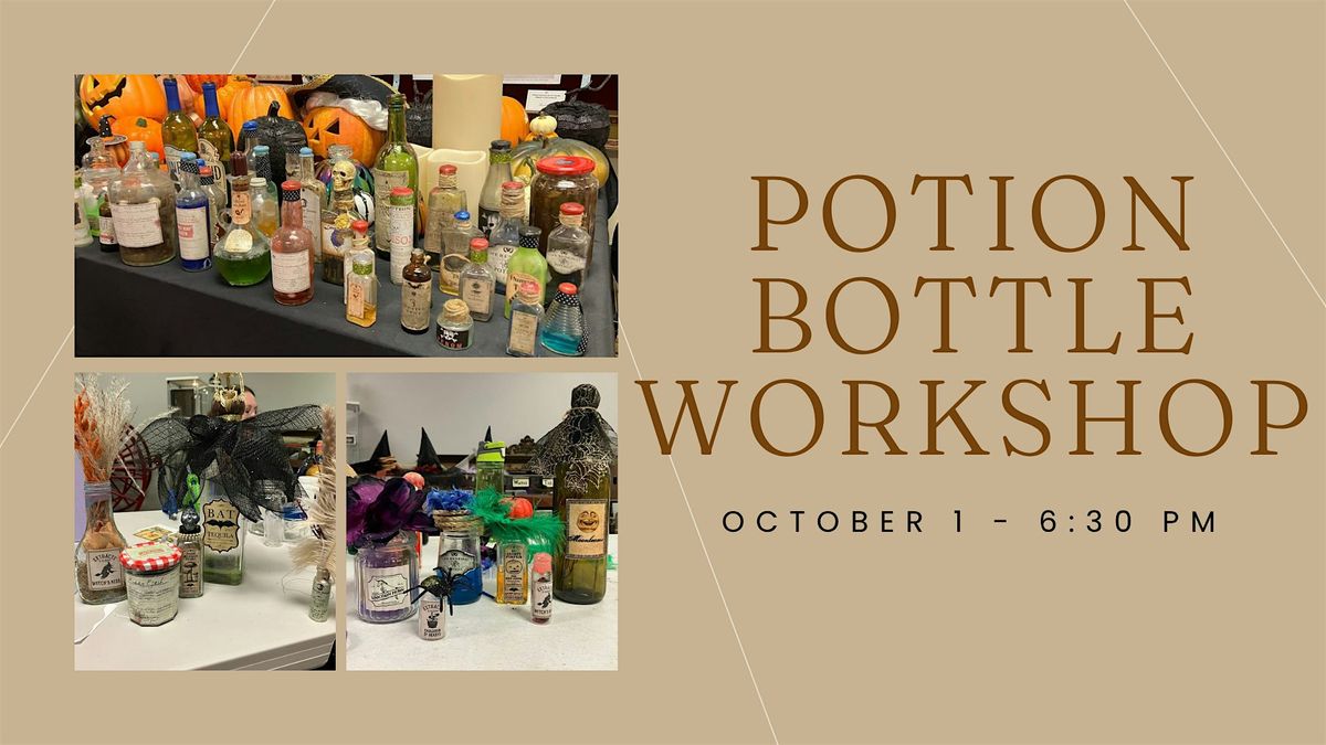 Potion Bottle Workshop