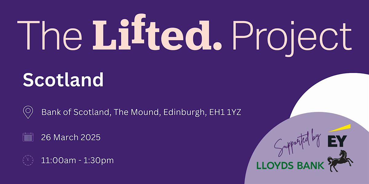 The Lifted Project - Scotland