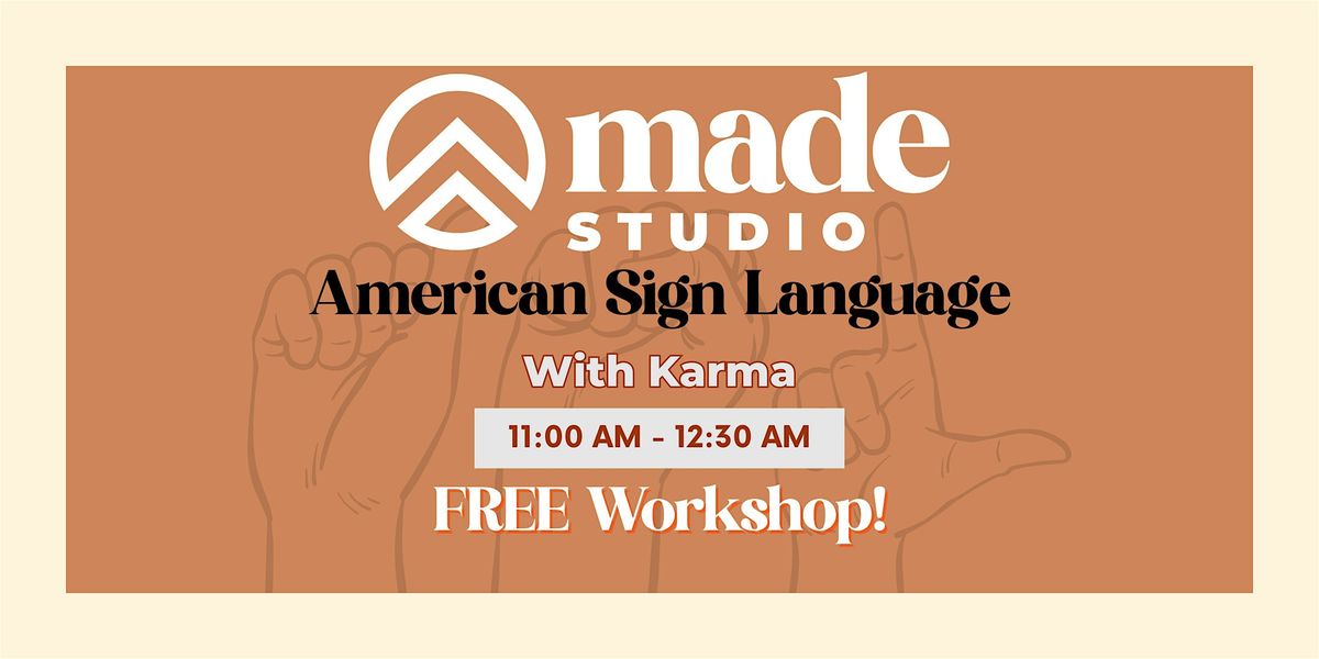FREE ASL Workshop