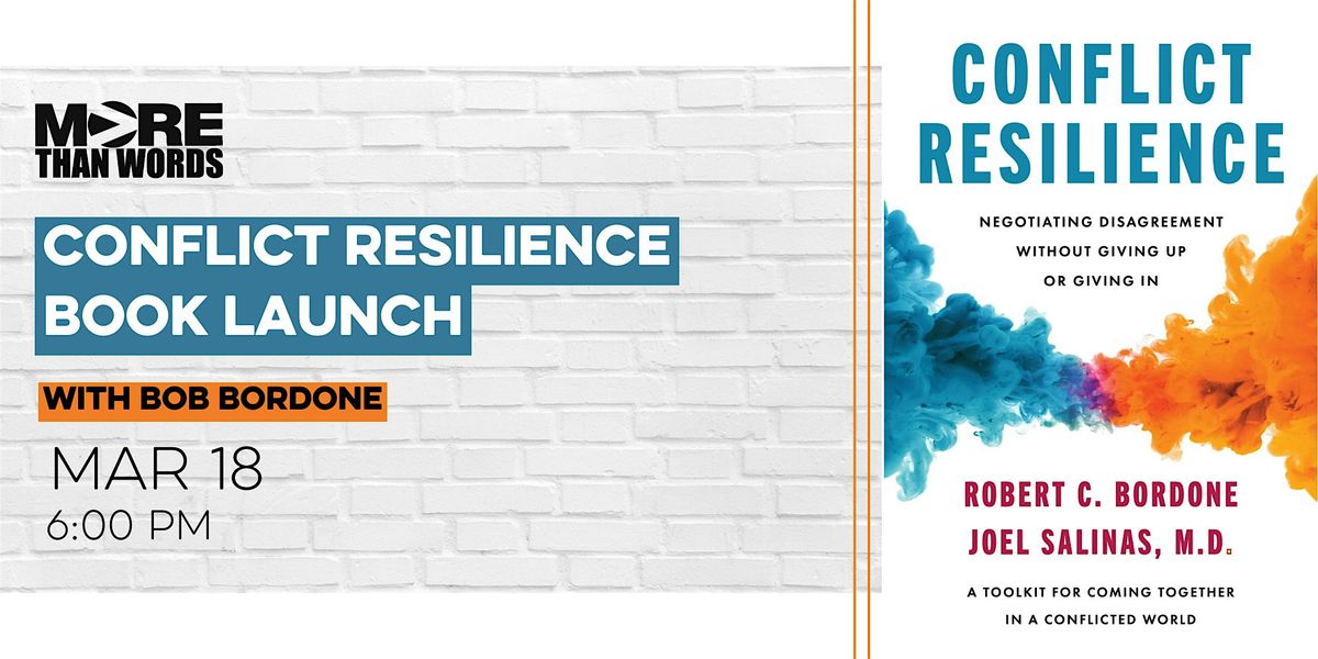 Book Launch and Author Signing with Bob Bordone - "Conflict Resilience"