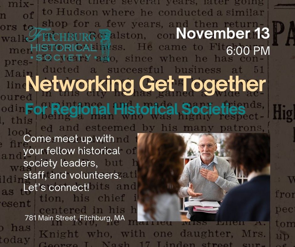 Historical Society Networking