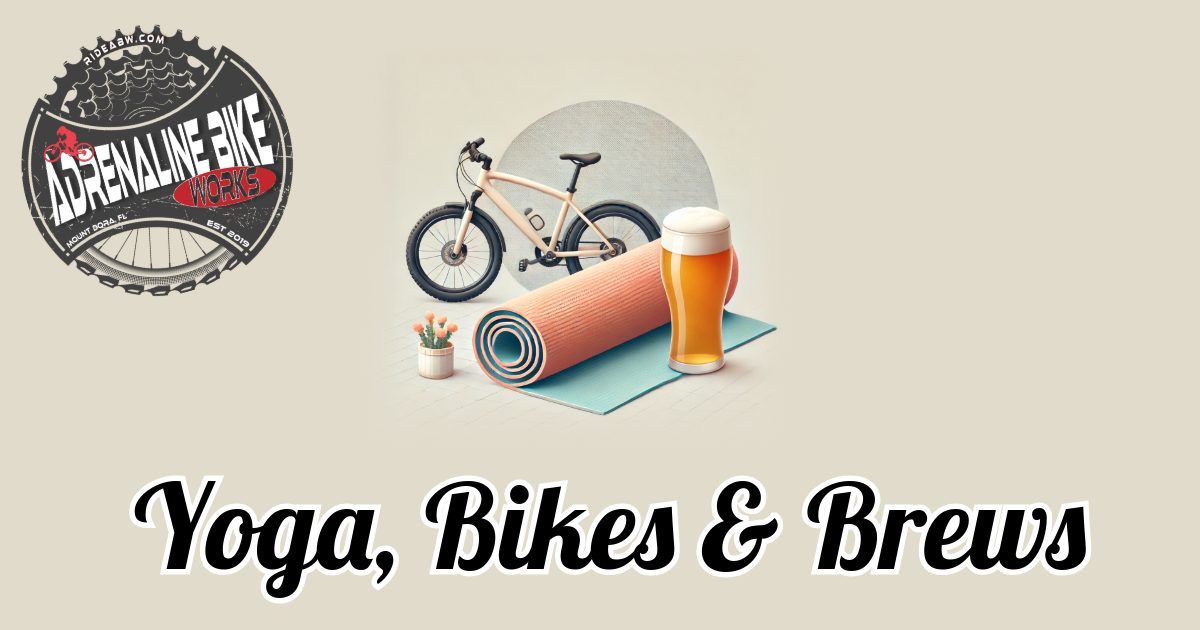 Yoga, Bikes & Brews