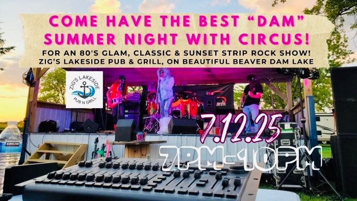 The Best "Dam" Summer Night with CIRCUS!