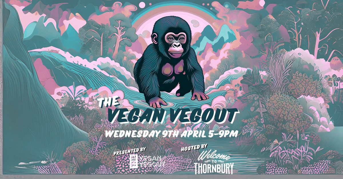 The Vegan Vegout - Northside