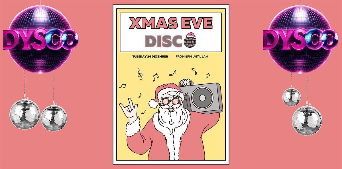 Christmas Eve Disco Party | DYSCO Liverpool