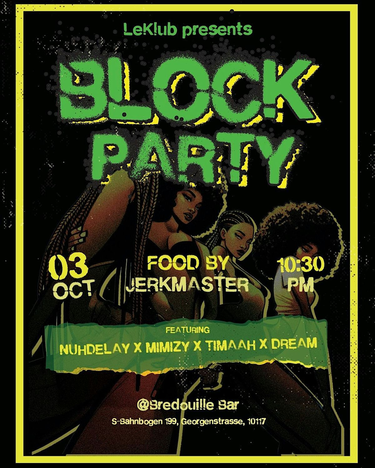 BLOCK PARTY summer closing