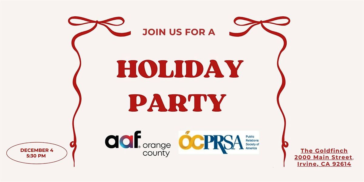 AAF OC + OCPRSA 2025 Annual Holiday Party