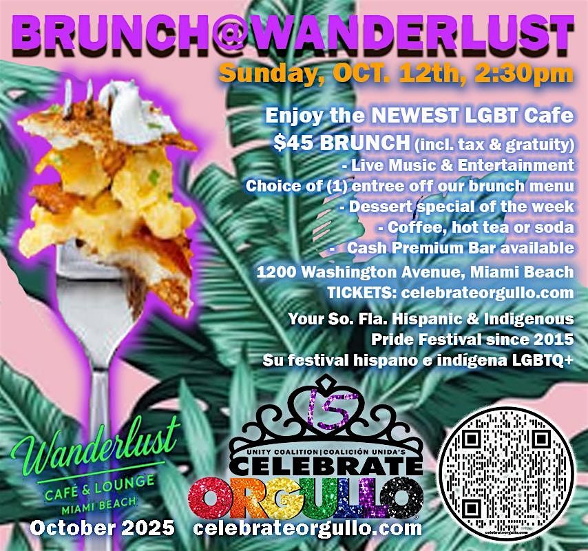 ORGULLO BRUNCH @ WANDERLUST, South Beach