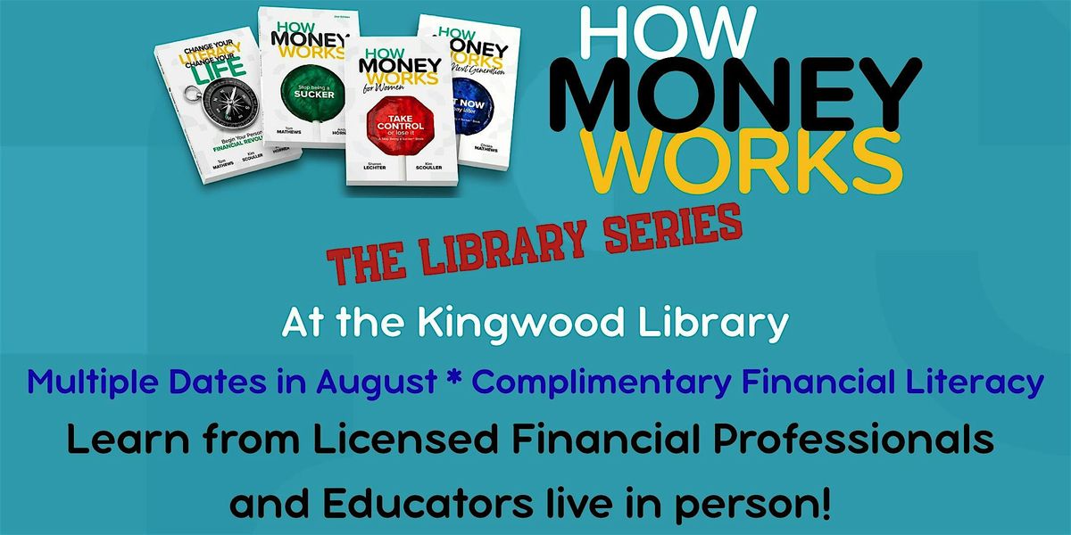How Money Works - Kingwood Library Series