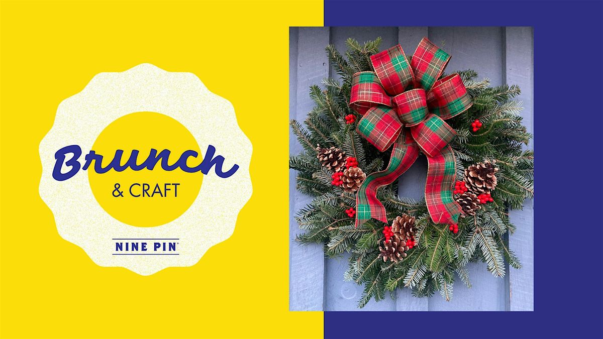 Brunch & Craft: Winter Wreaths