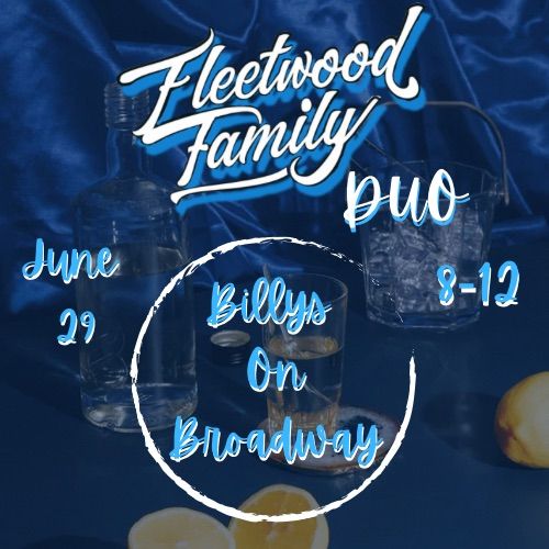 Fleetwood Family duo @Billys on Broadway