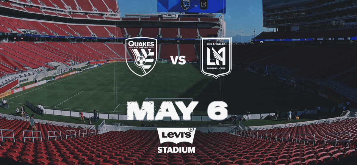 Los Angeles Football Club at San Jose Earthquakes