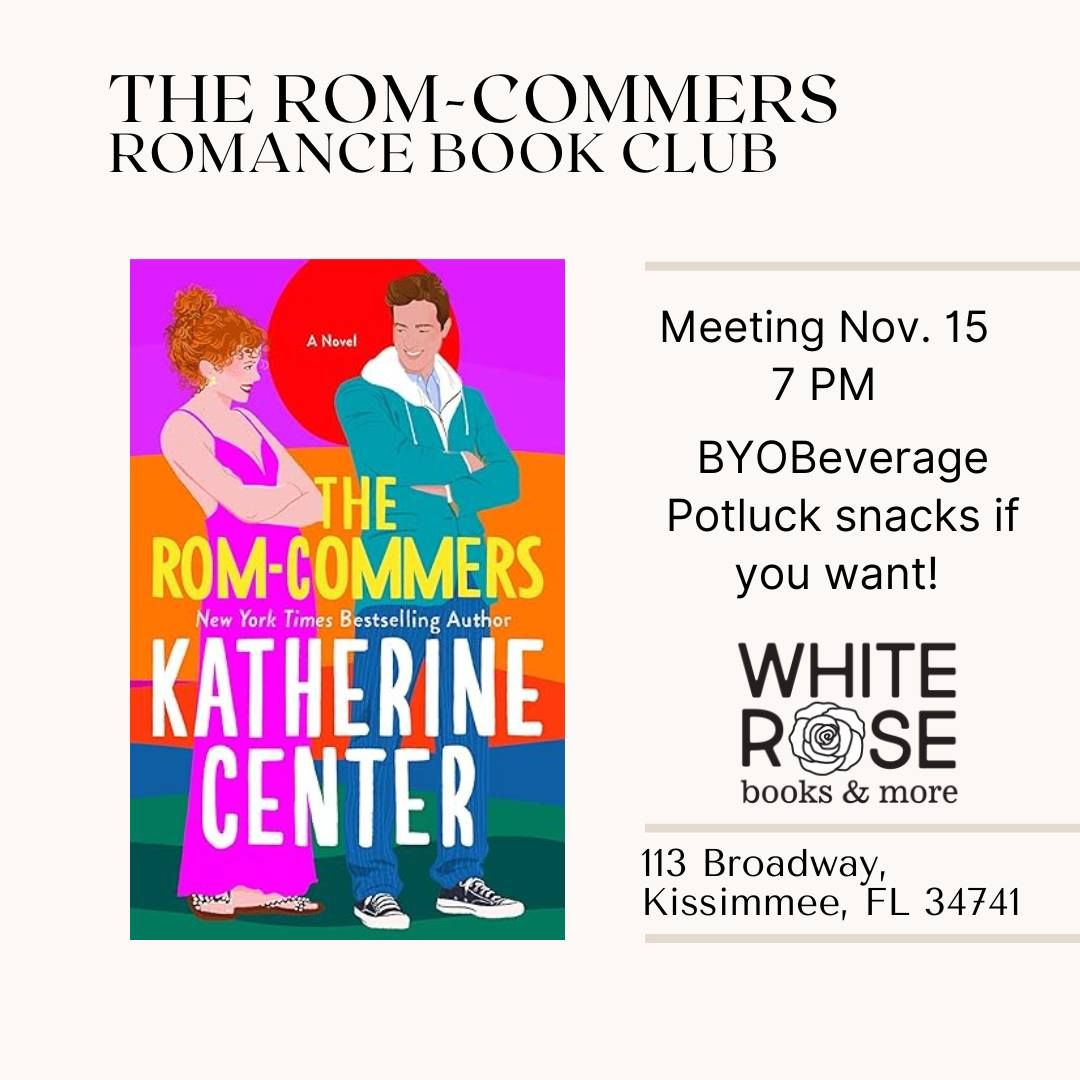 The Rom-Commers by Katherine Center | Romance Book Club