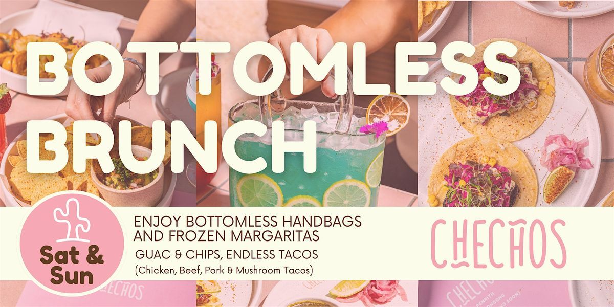 Bottomless Brunch @ Checho's EVERY WEEKEND - Wollongong!