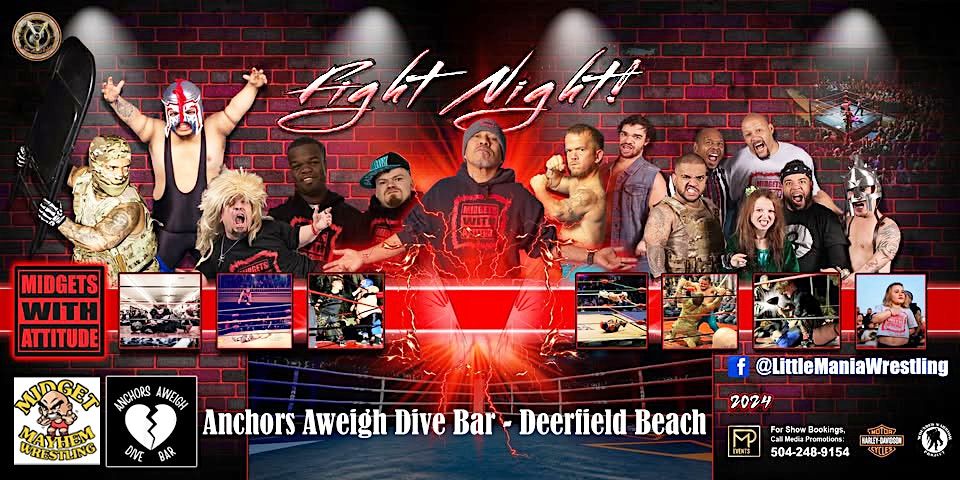 Midget Mayhem Wrestling with Attitude Goes Wild! Deerfield FL 21+