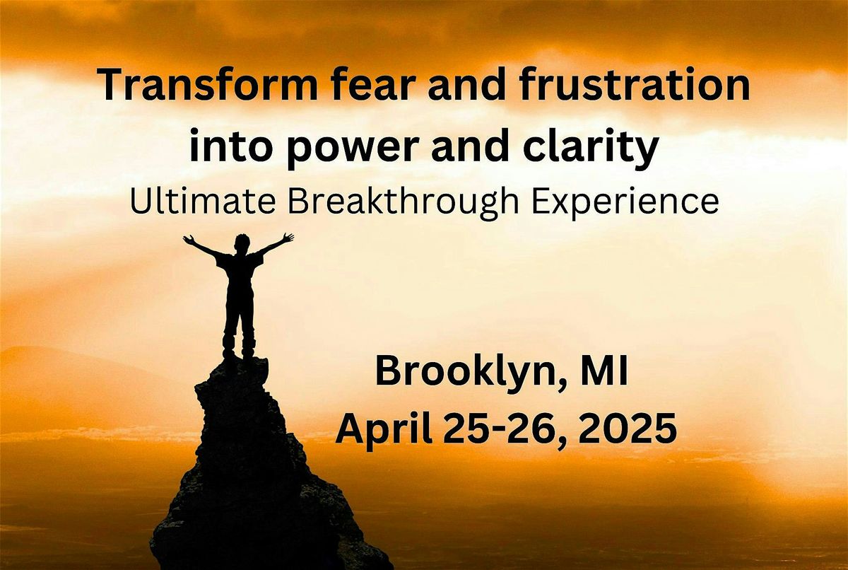 Ultimate Breakthrough Experience