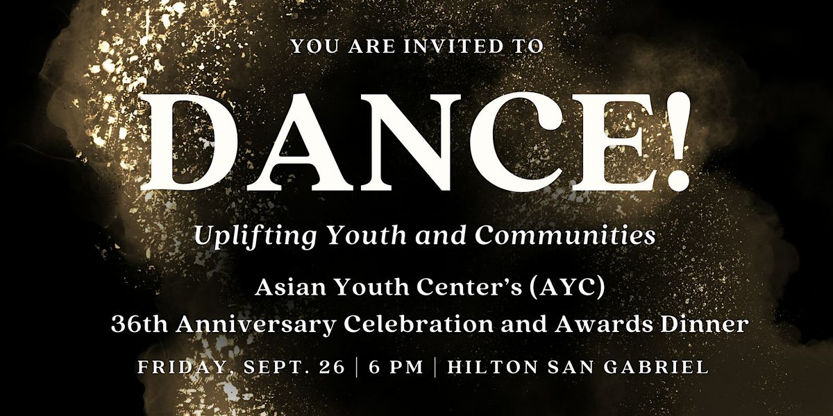 AYC's 36th Anniversary Celebration and Awards Dinner