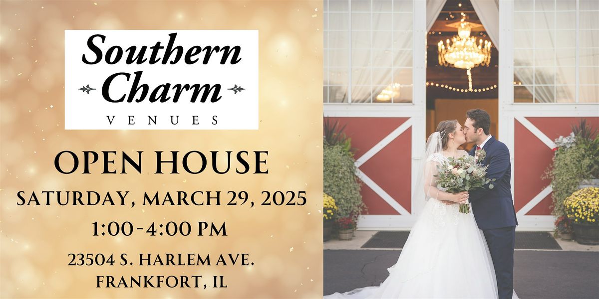 WEDDING OPEN HOUSE at Southern Charm Venues in Frankfort, IL