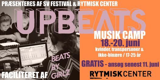 UPBEATS - musikcamp for kvinder, transpersoner og ikke-bin\u00e6re
