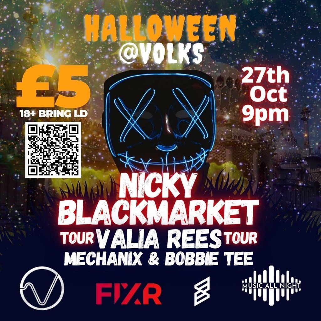 Nicky Blackmarket Halloween @ Volks