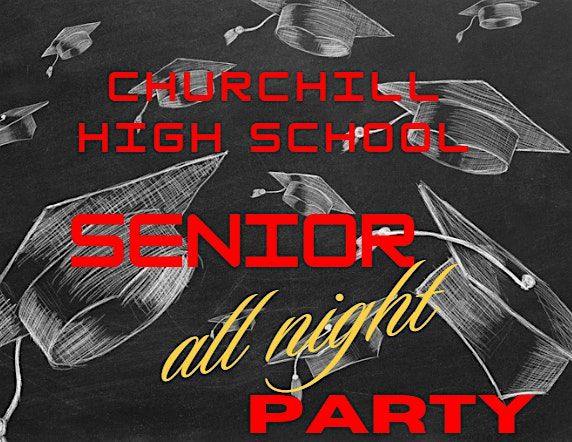 CHS Senior All Night Party - Class of 2025