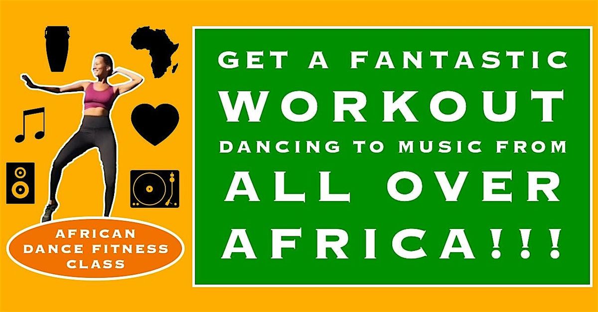 KUKUWA AFRICAN DANCE FITNESS CLASS