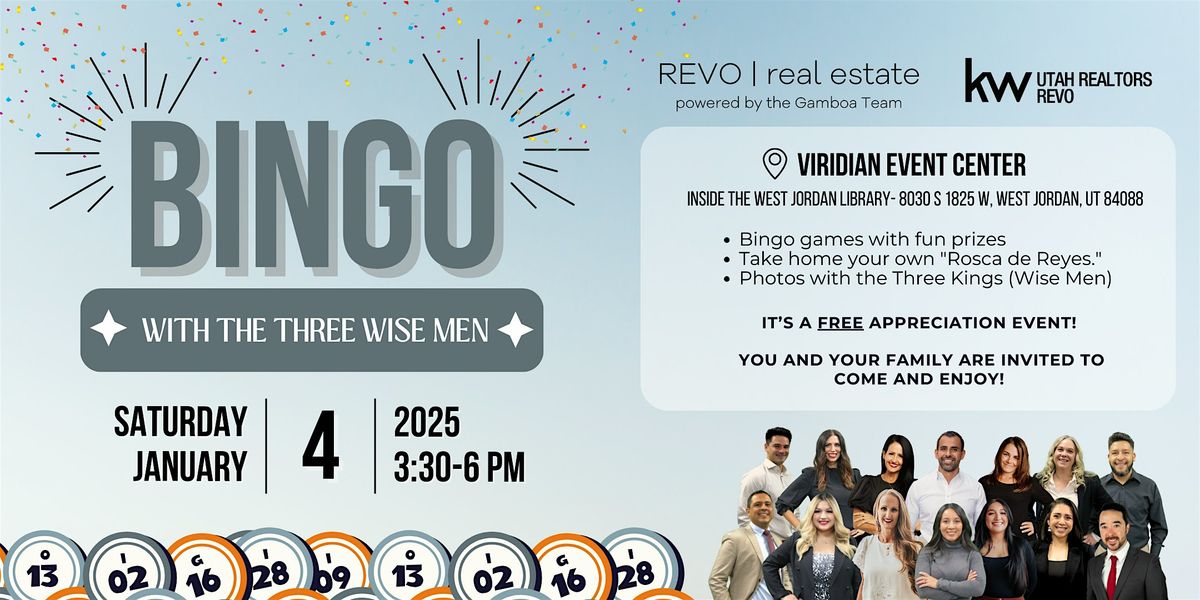 Bingo with the Three Wise Men! - REVO Real Estate Team