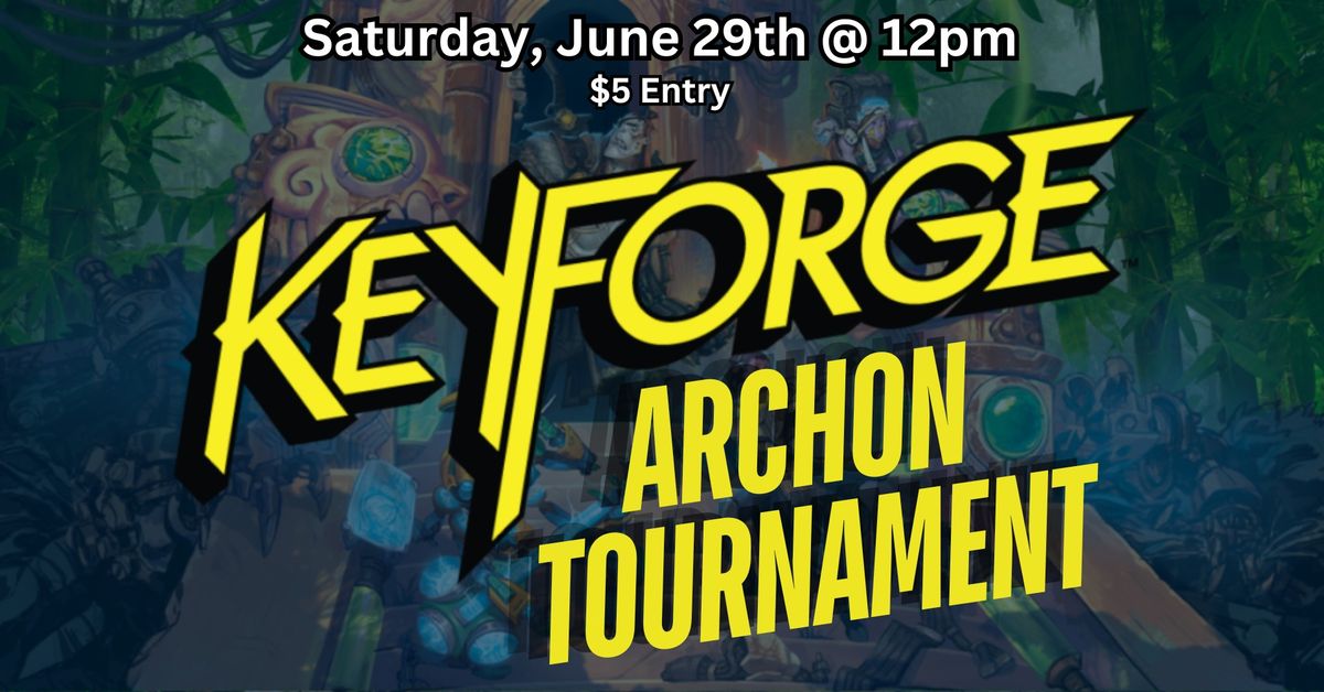 Keyforge Archon Tournament