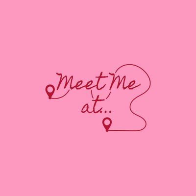 Meet me at
