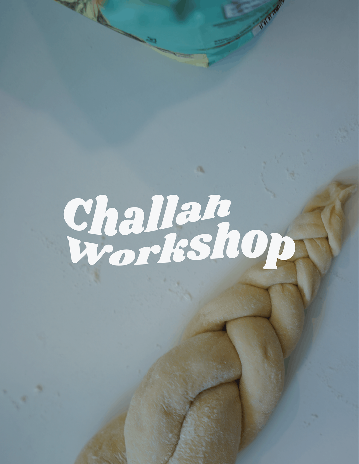 Challah Braiding Workshop