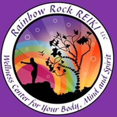 Rainbow Rock REIKI Wellness Center