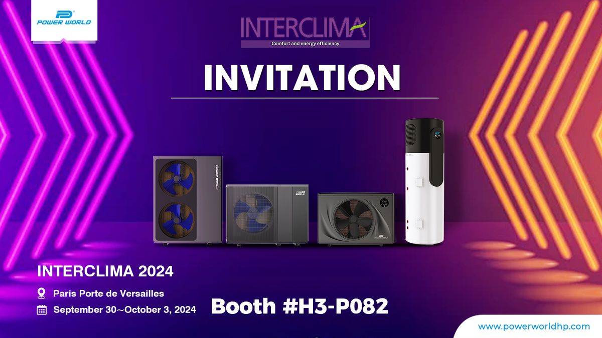 INTERCIMA 2024 Exhibition in France - Power World Heat Pump invites you