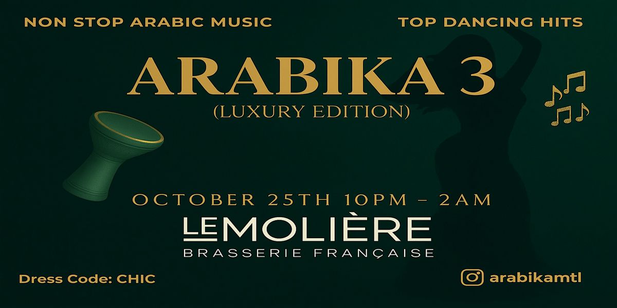 ARABIKA 3 \u2013 Luxury Edition
