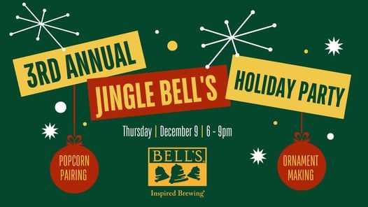 3rd Annual Jingle Bell's Holiday Party