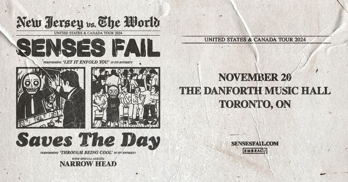 Senses Fail \/ Saves The Day @ The Danforth Music Hall | November 20th