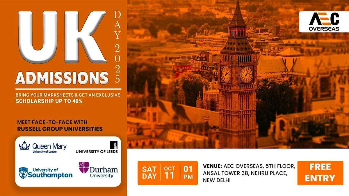 UK Admissions Day in Delhi (FREE ENTRY)