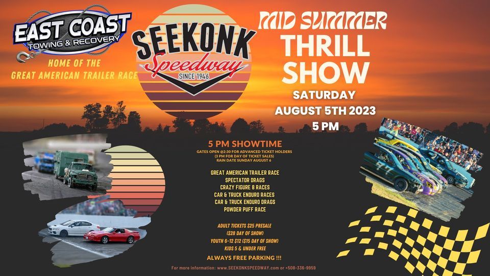 2023 Mid Summer Thrill Show and The Great American Trailer Race