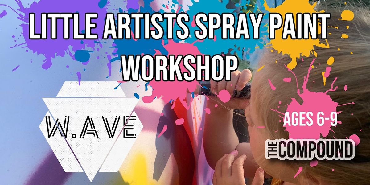 Little Artists Spray Paint Workshop