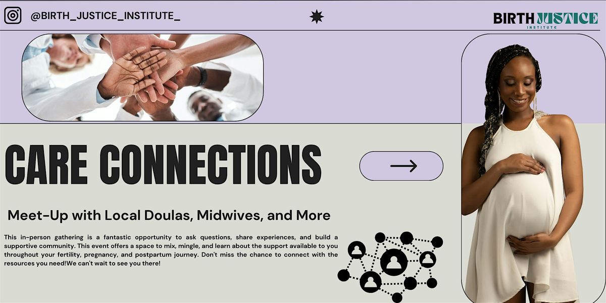 Care Connections: Meet-Up with Local Doulas, Midwives, and More