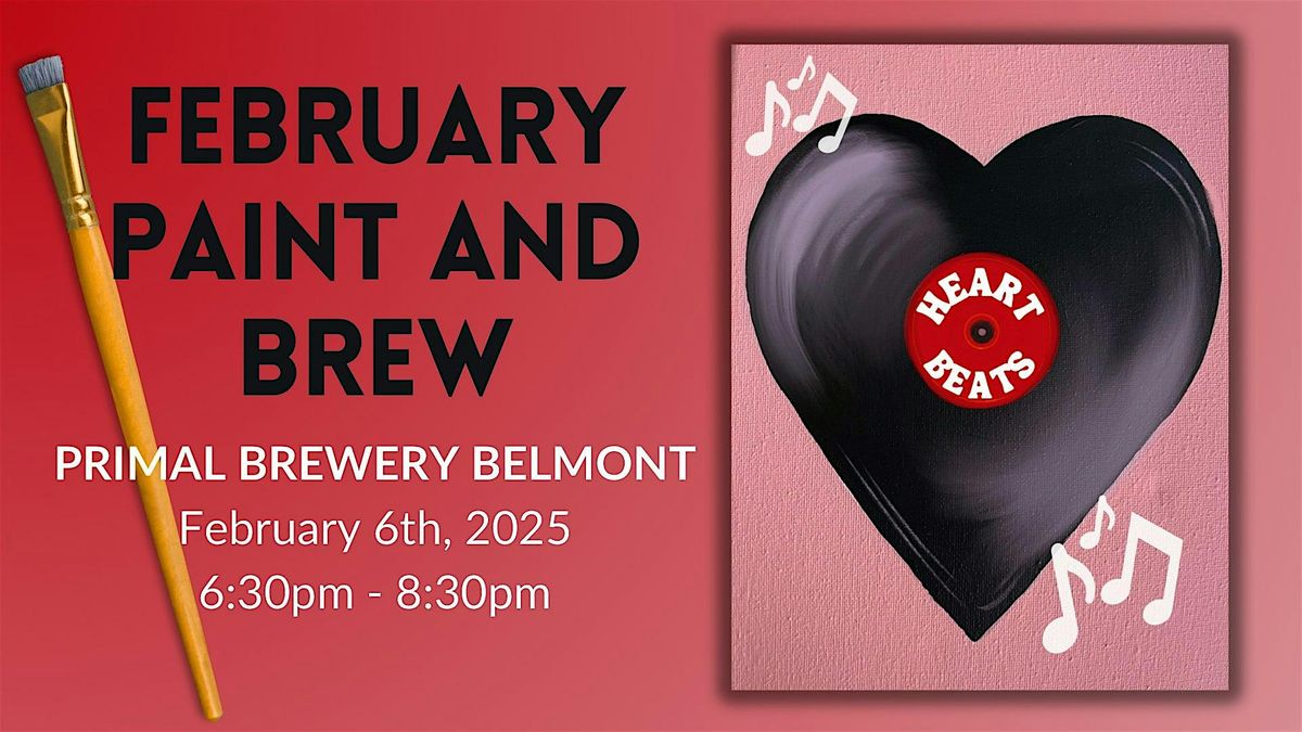 February Paint & Brew @ Primal Brewery Belmont