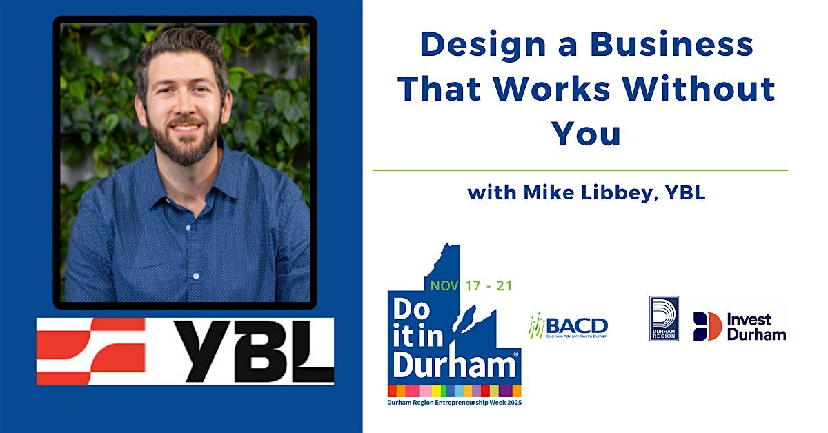 Design a Business That Works Without You