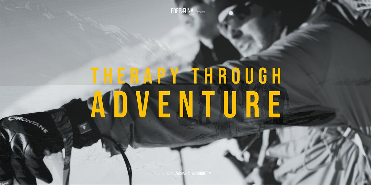 Film Premiere: Therapy Through Adventure