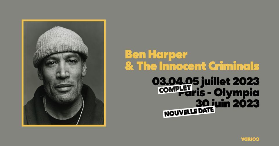 COMPLET - Ben Harper & The Innocent Criminals \u272a L'Olympia - Paris