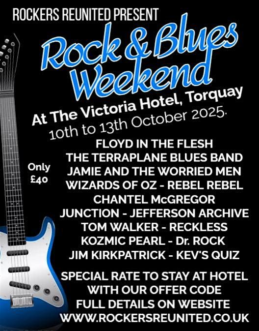 Rock and Blues Weekend , Torquay, 10th to 13th October 2025.