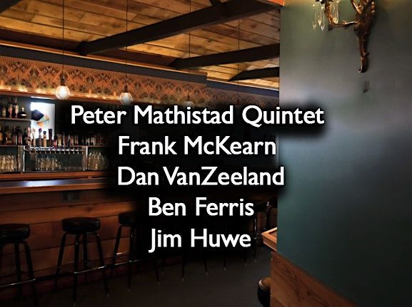 Peter Mathistad Quintet